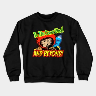 To the Corner Store and Beyond for Ice! Crewneck Sweatshirt